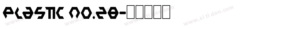 Plastic No.28字体转换